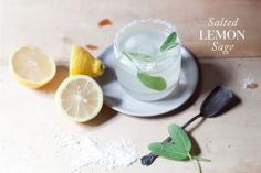 
                        
                            SALTED LEMON SAGE COCKTAIL
                        
                    