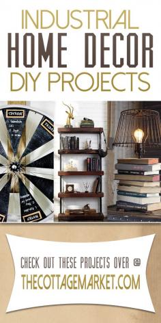 
                    
                        Industrial Home Decor DIY Projects - The Cottage Market
                    
                