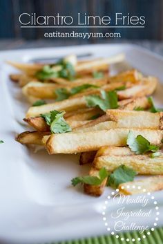 
                    
                        Cilantro Lime Fries
                    
                