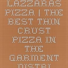 
                    
                        Lazzaras Pizza | the best thin crust pizza in the Garment District!
                    
                