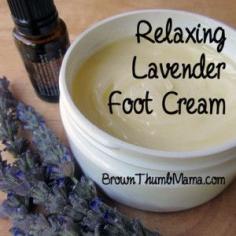 
                    
                        Relaxing Lavender Foot Cream: BrownThumbMama.com
                    
                