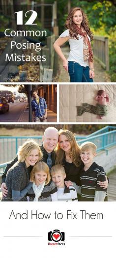 
                    
                        12 Common Posing Mistakes and How to Fix Them. Awesome photography tips by Jean Smith for iHeartFaces.com
                    
                