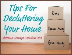 Tips for decluttering your House @ Home Storage Solutions 101