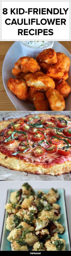 
                    
                        Cauliflower's the New Kale: 8 Kid-Friendly Cauliflower Recipes to Try in 2015
                    
                