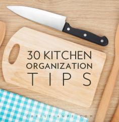 
                    
                        30+ Kitchen Organization Tips
                    
                