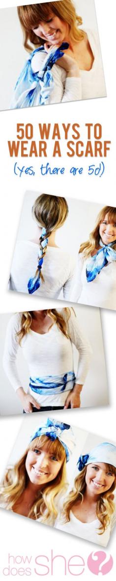 50 ways to wear a scarf {yes ma�am there really are 50!}
