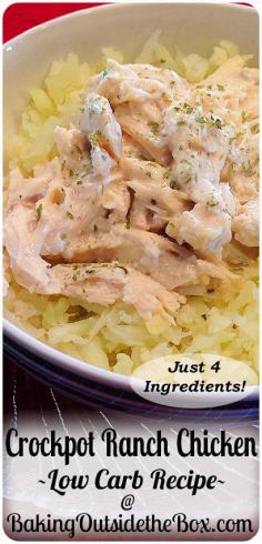 This Crockpot Ranch Chicken recipe has just 4 ingredients, is low carb and super easy to make. Great for family Sunday dinners. So yum. baked chicken recipes, easy baked chicken recipes, baked chicken recipes easy, oven baked chicken recipes, healthy baked chicken recipes, simple baked chicken recipes, baked chicken recipes healthy, baked chicken breast recipes, whole baked chicken recipes, easy oven baked chicken recipes, baked chicken thigh recipes