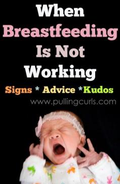 Breasfeeding doesn't work 100% of the time. Here's a few signs to watch for as well as kudos for trying. ** For all those formula shaming moms out there...and for all the moms and babies who just cant get breastfeeding to work. Every situation, every mom, and every baby is different. Breast is best...but dont let that hold you and your baby back from being happy!**