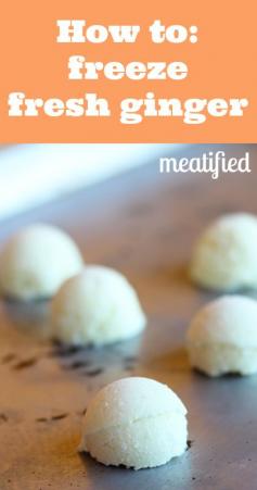 How To: Freeze Fresh Ginger - meatified