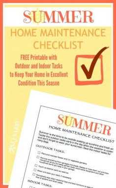 This free printable Summer Home Maintenance Checklist helps you keep your home in excellent condition, outside and inside, this season.