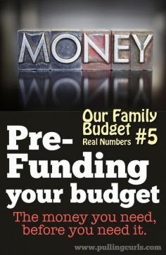 Family Budget: Pre-funding - Pulling Curls