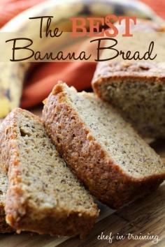 
                    
                        The BEST Banana Bread on chef-in-training... This recipe has been put to the test and really is THE BEST! It is SO delicious! #recipe #bread
                    
                