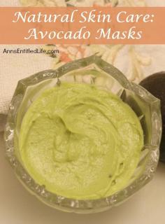 Natural Skin Care: Avocado Masks, Avocado skin care benefits, avocado face-mask recipes, and skin care tips and advice using avocados in your beauty routine. The natural beauty benefits of avocados.